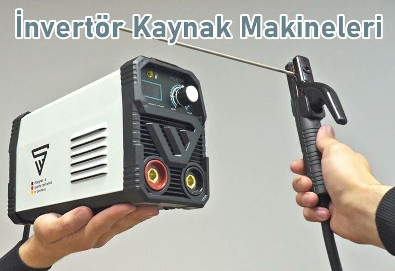 invertör kaynak makineleri
