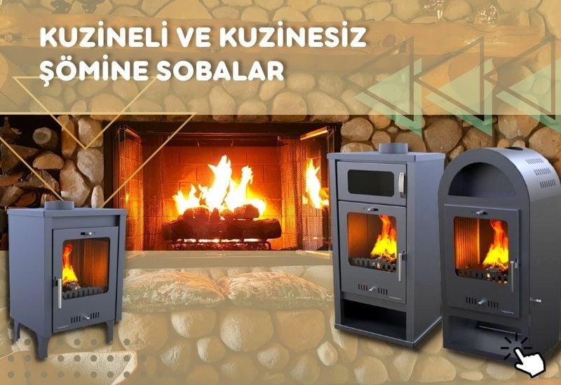 Şömine Sobalar